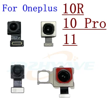 Original zadnji Zadnji Glavna Kamera Za OnePlus 11 10R 10 Pro Telefoto+ Široko Spredaj Sooča Kamero Modul Flex Zamenjava Rezervnih Delov