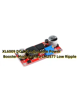 XL6009 DC-DC Nastavljiv Power Booster Modul Ultra LM2577 Nizko Valovanje