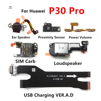 Za Huawei P30 Pro Držalo za kartico Sim Odbor Zvočnik pri Ušesu Slušalka Zvočnik USB Polnjenje Odbor Moč Realni Senzor Bližine Flex Kabel