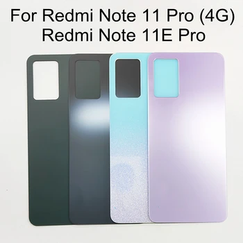 Za Xiaomi Redmi Opomba 11E Pro Baterije Nazaj Zadaj Pokrov Redmi 11 Pro 4G Vrata Stanovanja Zamenjava